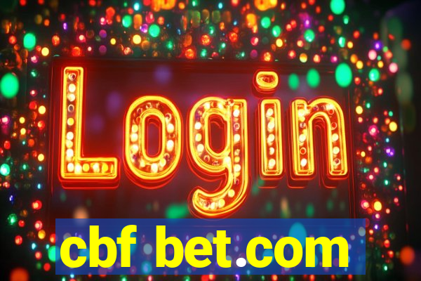 cbf bet.com